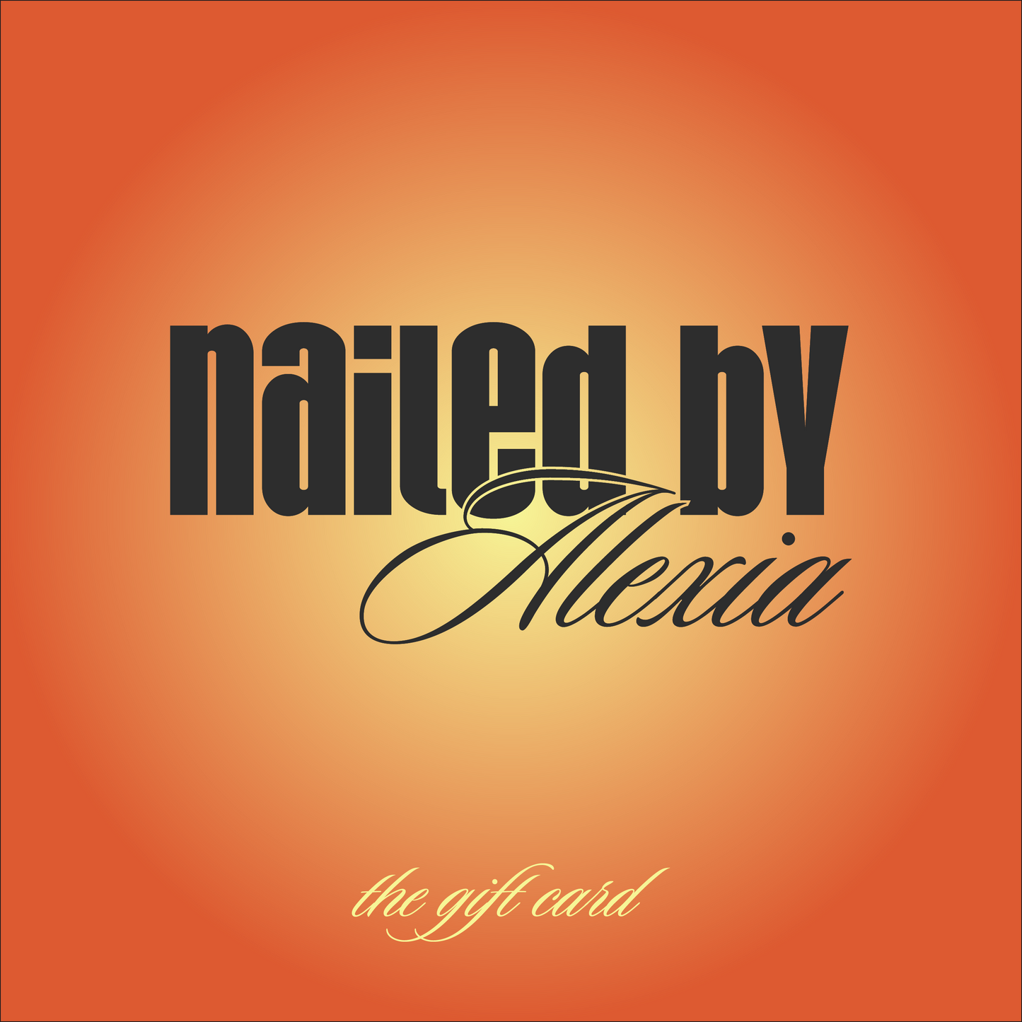 Nailed by Alexia gift card